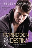 Forbidden by Destiny (eBook, ePUB)