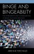 Binge and Bingeability (eBook, ePUB) - Bild 1