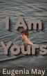 I Am Yours (I Am Human Too, #4) (eBook,... - Bild 1