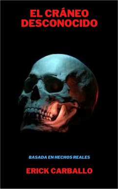 Cover El cráneo desconocido (eBook, ePUB)