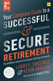 Your Complete Guide to a Successful and Secure Retirement (Second Edition)