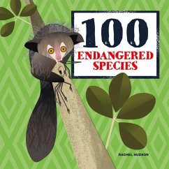 100 Endangered Species - Hudson, Rachel