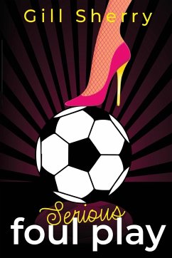 Serious Foul Play - Sherry, Gill