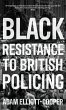 Black resistance to British policing - Bild 1