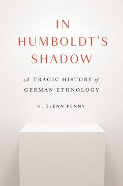 In Humboldt's Shadow - Penny, H. Glenn