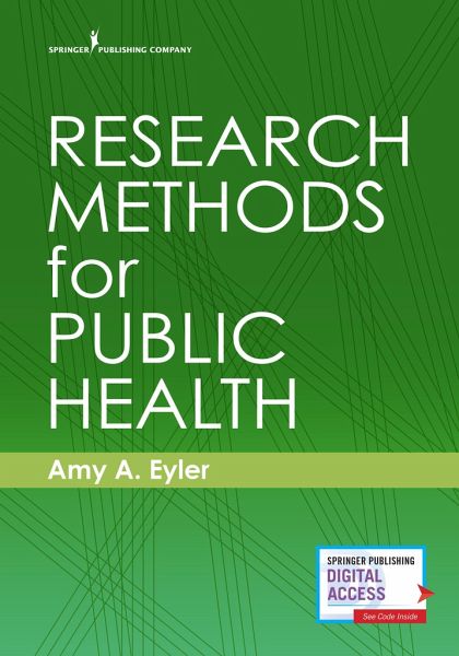 Research Methods for Public Health Research Methods for Public Health