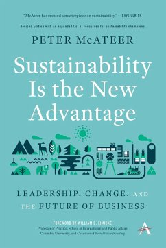 Sustainability Is the New Advantage - McAteer, Peter