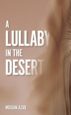 A Lullaby in the Desert - Azard, Mojgan