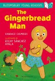 The Gingerbread Man: A Bloomsbury Young Reader