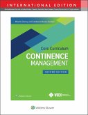 Wound, Ostomy and Continence Nurses Society Core Curriculum: Continence Management