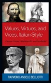 Values, Virtues, and Vices, Italian Style (eBook, ePUB)