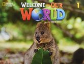 Welcome to Our World 1: Student's Book Welcome to Our World 1: Student's Book