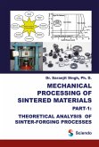 Mechanical Processing of Sintered Materials