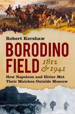 Borodino Field 1812 and 1941 - Kershaw, Robert