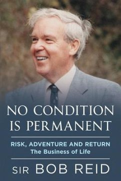 No Condition is Permanent - Reid, Sir Bob