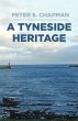A Tyneside Heritage - Bild 1