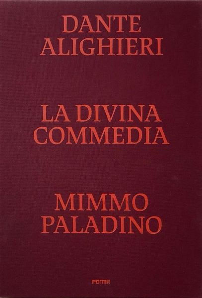 Divine Comedy Illustrated by Mimmo Paladino Divine Comedy Illustrated by Mimmo Paladino