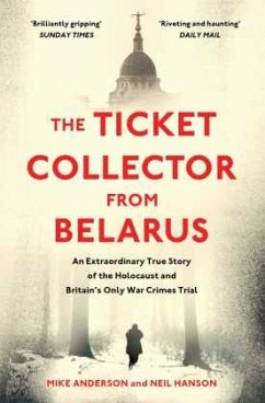 The Ticket Collector from Belarus - Anderson, Mike;Hanson, Neil