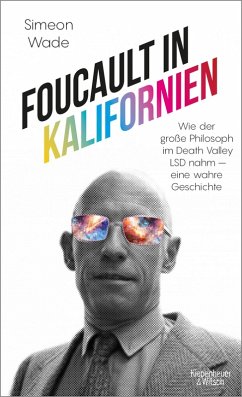 Foucault in Kalifornien (eBook, ePUB) - Wade, Simeon