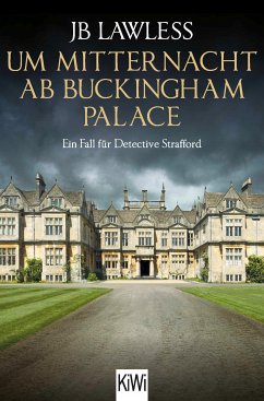 Um Mitternacht ab Buckingham Palace / Detective Strafford Bd.2 (eBook, ePUB) - Lawless, Jb