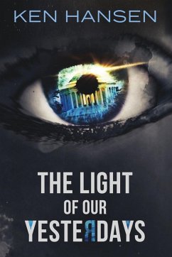 Cover The Light of Our Yesterdays