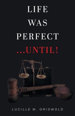 Cover Life Was Perfect...Until!