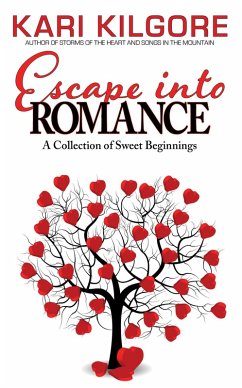 Escape into Romance (eBook, ePUB) - Kilgore, Kari