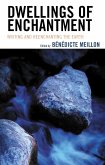 Dwellings of Enchantment (eBook, ePUB) Dwellings of Enchantment (eBook, ePUB)