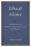 Ethical Silence (eBook, ePUB) Ethical Silence (eBook, ePUB)