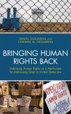Bringing Human Rights Back (eBook, ePUB)
