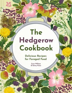 The Hedgerow Cookbook - Willson, Caro; Knox, Ginny; National Trust Books