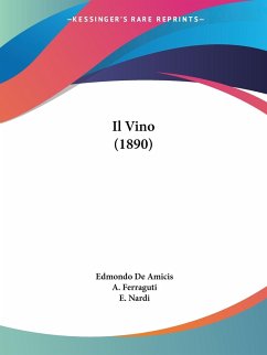 Il Vino (1890) - de Amicis, Edmondo