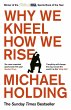 Why We Kneel How We Rise - Bild 1