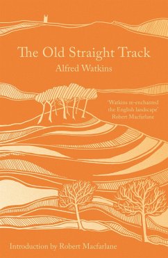 The Old Straight Track - Watkins, Alfred