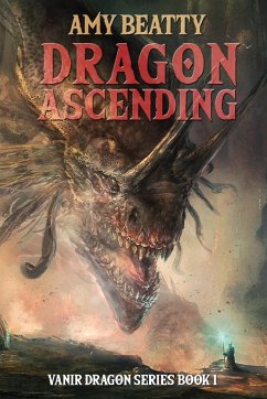 Dragon Ascending - Beatty, Amy