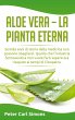 Aloe Vera - la pianta eterna - Bild 1