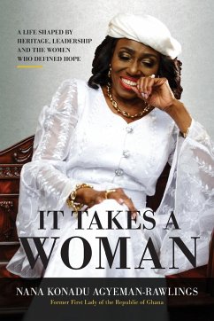 It Takes a Woman - Agyeman-Rawlings, Nana Konadu