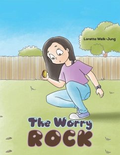 The Worry Rock - Welk-Jung, Loretta