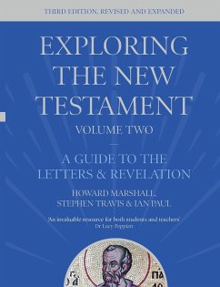 Exploring the New Testament, Volume 2 - Marshall, Howard (Author); Paul, Dr Ian (Reader)