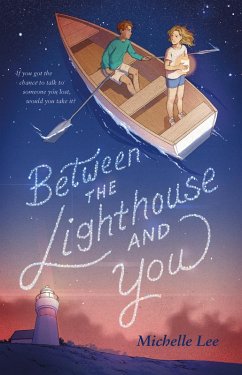 Between the Lighthouse and You (eBook, ePUB) - Lee, Michelle