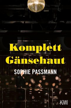 Komplett Gänsehaut (eBook, ePUB) - Passmann, Sophie