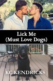 Lick Me (Must Love Dogs) (eBook, ePUB)