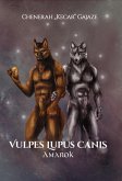 Vulpes Lupus Canis (eBook, ePUB)