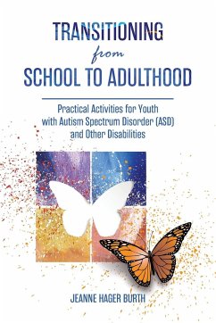 Transitioning from School to Adulthood - Burth, Jeanne Hager