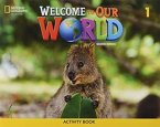 Welcome to Our World 1: Activity Book