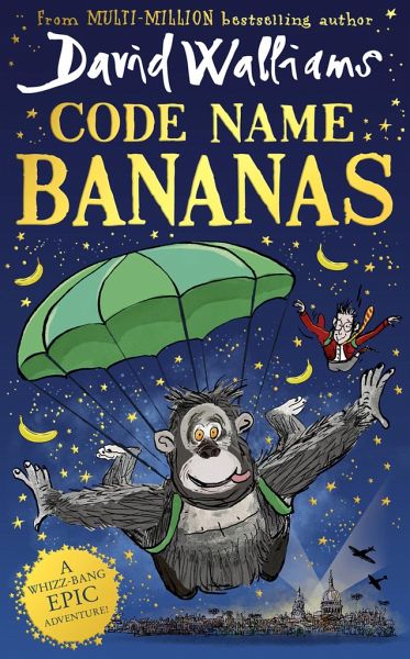 Code Name Bananas von David Walliams - englisches Buch ...