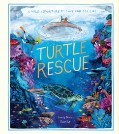 Turtle Rescue - Le, Xuan; Marx, Jonny