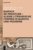 Barock en miniature - Kleine literarische Formen in Barock und Moderne (eBook, ePUB)