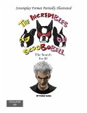 The Incredibles Scoobobell The Search Part III (The Incredibles Scoobobell Series, #43) (eBook, ePUB) The Incredibles Scoobobell The Search Part III (The Incredibles Scoobobell Series, #43) (eBook, ePUB)