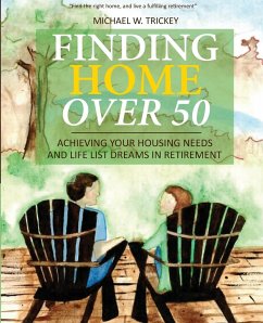 Finding Home Over 50 - Trickey, Michael W